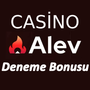 Alevcasino Deneme Bonususu